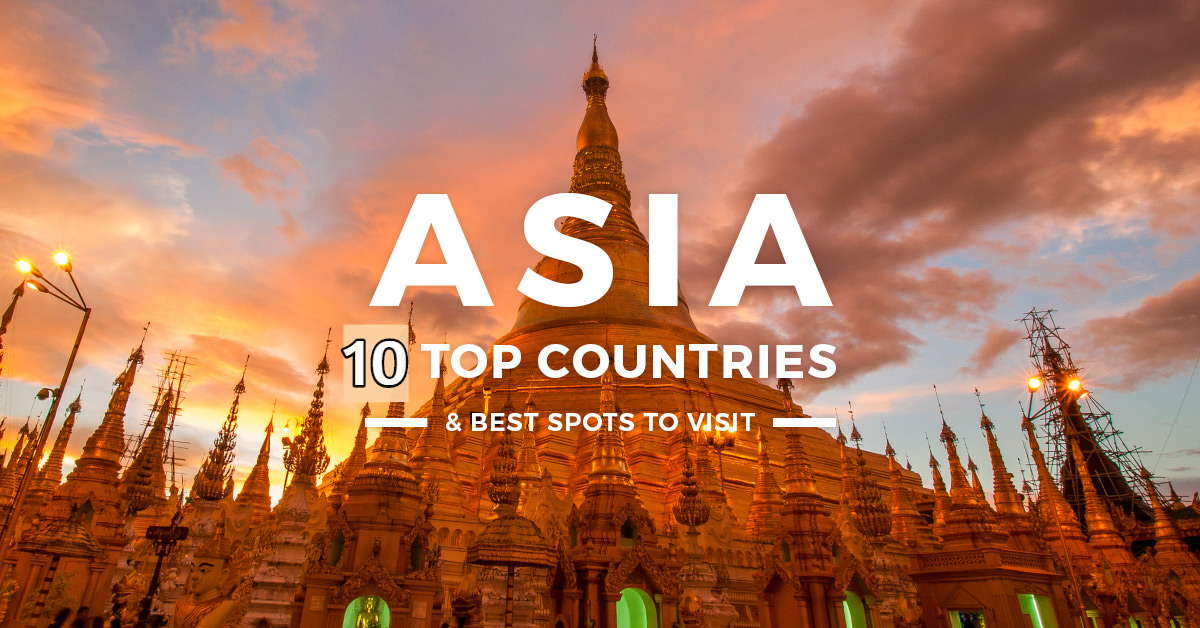 asia-top-10-visiting-places